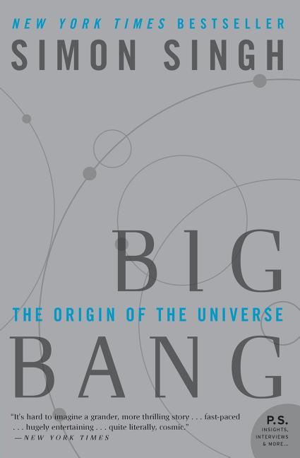 Item #16613 Big Bang: The Origin of the Universe. Simon Singh