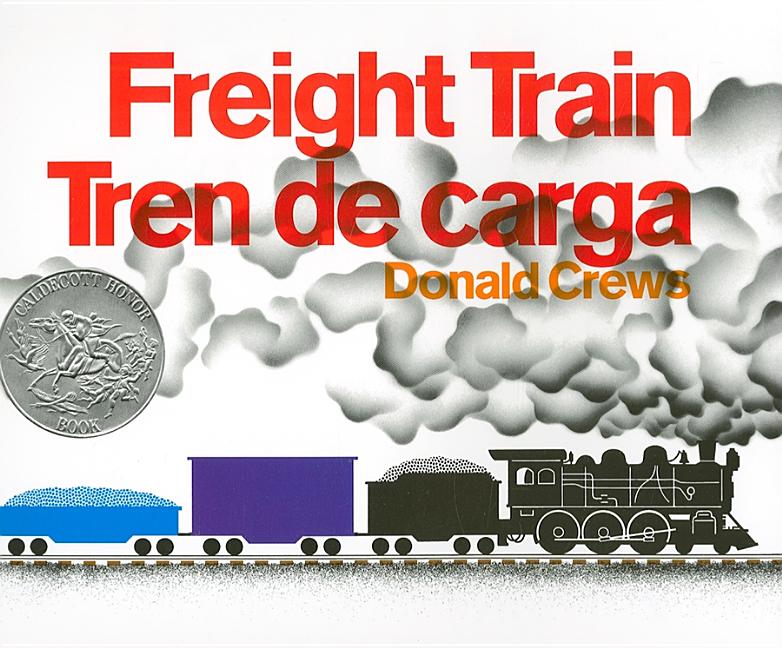 Item #1472 Freight Train/Tren de carga:. Donald Crews