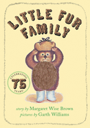 Item #17509 Little Fur Family Board Book. Margaret Wise Brown