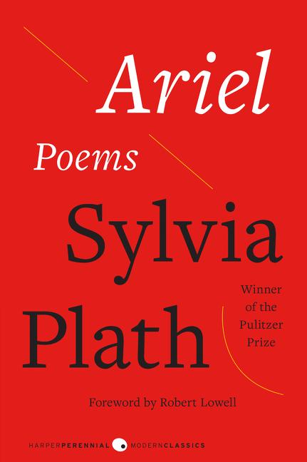 Ariel: Poems. Sylvia Plath.