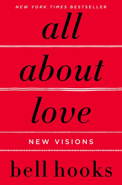 Item #1593 All About Love: New Visions. bell hooks