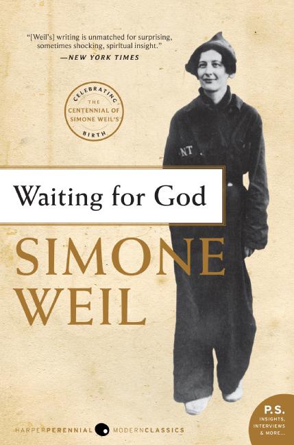 Item #1563 Waiting for God. Simone Weil