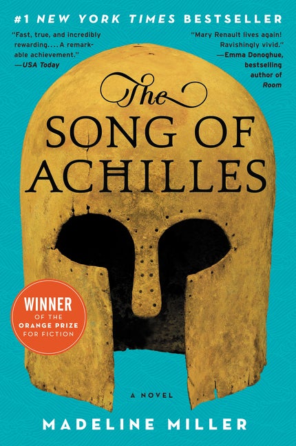 Item #1531 The Song of Achilles: A Novel. Madeline Miller