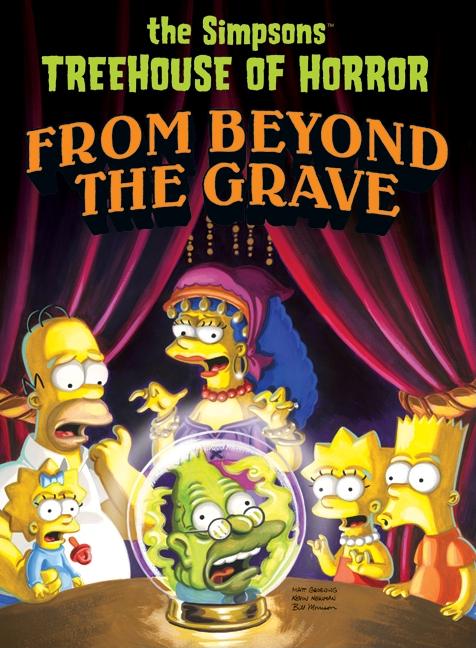 Item #1497 Simpsons Treehouse of Horror from Beyond the Grave. Matt Groening