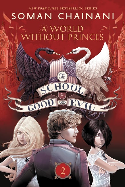 Item #23798 School for Good and Evil #2: A World Without Princes: Now a Netflix Originals Movie....