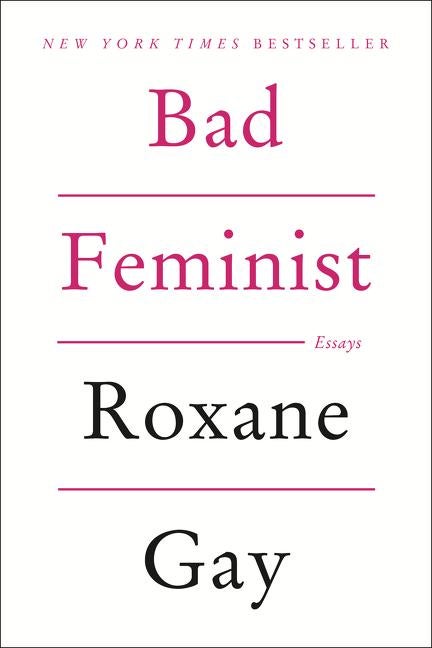 Item #1440 Bad Feminist: Essays. Roxane Gay