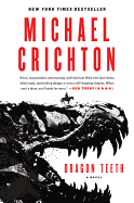 Item #17198 Dragon Teeth: A Novel. Michael Crichton