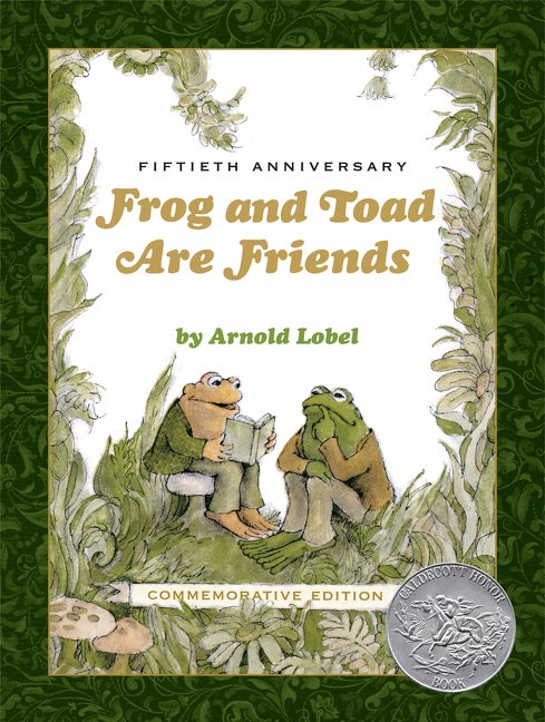 Item #1612 Frog and Toad Are Friends 50th Anniversary Commemorative Edition. Arnold Lobel