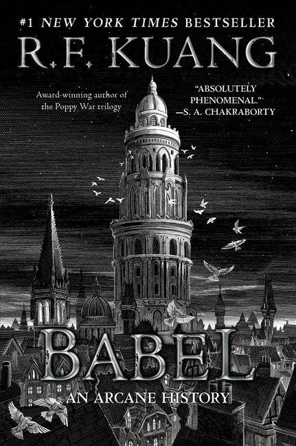 Item #16567 Babel: Or the Necessity of Violence: An Arcane History of the Oxford Translators'...