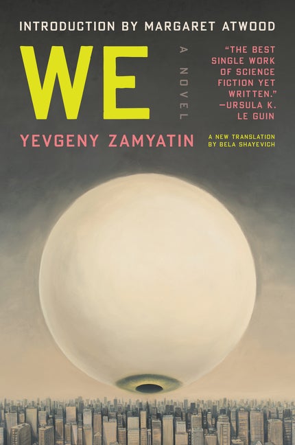 Item #1529 We: A Novel. Yevgeny Zamyatin