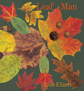 Item #16048 Leaf Man Board Book. Lois Ehlert