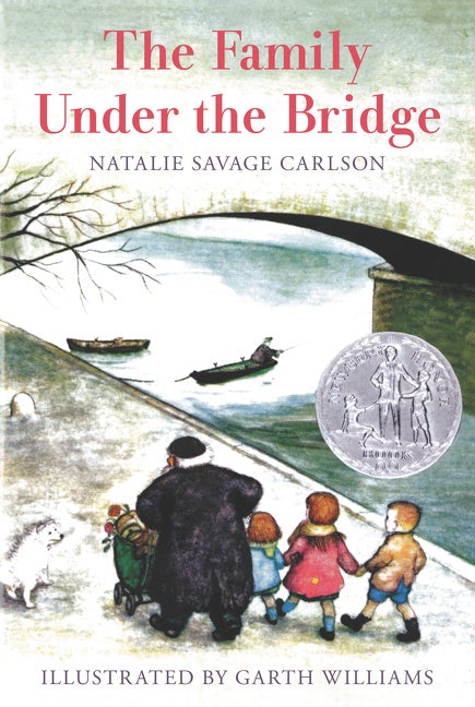Item #1471 The Family Under the Bridge. Natalie Savage Carlson