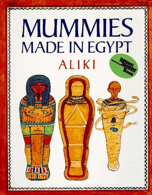 Item #1465 Mummies Made in Egypt. Aliki