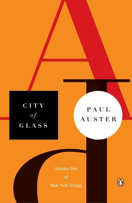 Item #17070 City of Glass (New York Trilogy, 1). Paul Auster