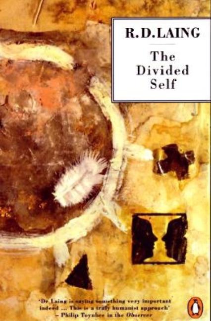 Item #422 The Divided Self: An Existential Study in Sanity and Madness (Penguin Psychology). R....