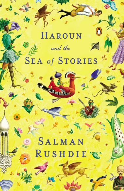 Item #671 Haroun and the Sea of Stories. Salman Rushdie