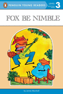 Fox Be Nimble (Puffin Easy-To-Read