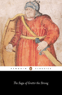 Item #16521 The Saga of Grettir the Strong (Penguin Classics). Anonymous