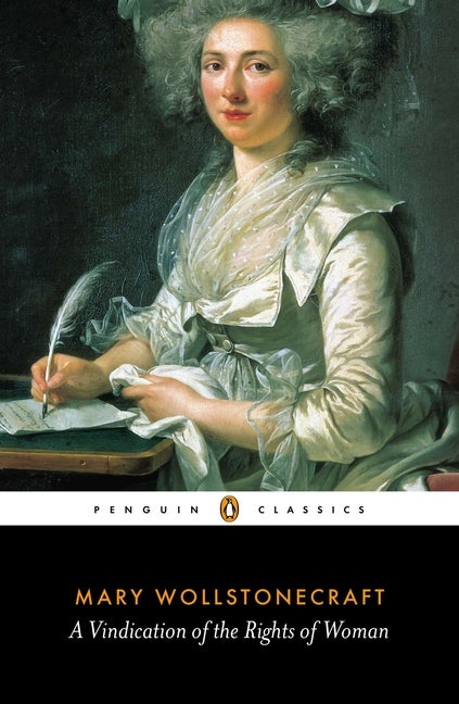 Item #972 A Vindication of the Rights of Woman. Mary Wollstonecraft.