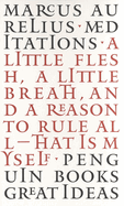 Item #16505 Meditations (Penguin Great Ideas). Marcus Aurelius