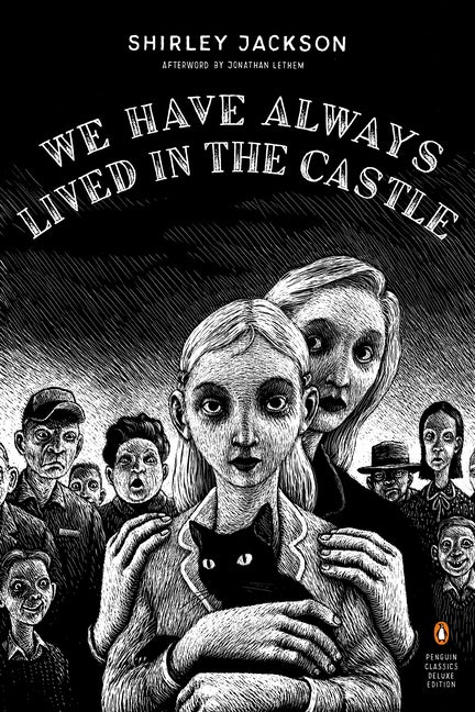 Item #516 We Have Always Lived in the Castle. Shirley Jackson.