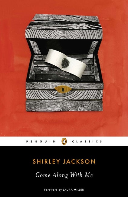 Item #918 Come Along with Me: Classic Short Stories and an Unfinished Novel. Shirley Jackson