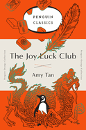 Item #16856 The Joy Luck Club: A Novel (Penguin Orange Collection). Amy Tan