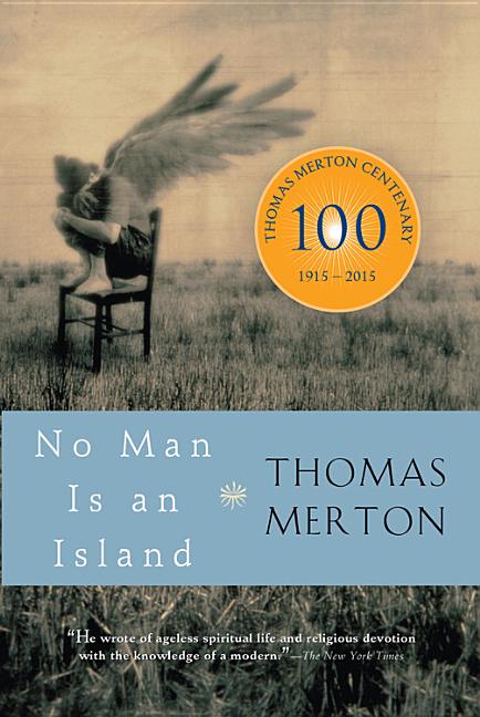 Item #1445 No Man Is an Island. Thomas Merton