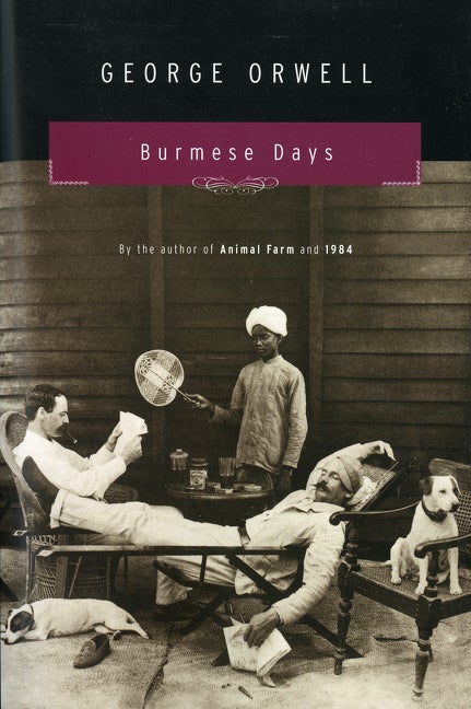 Item #1535 Burmese Days: A Novel. George Orwell