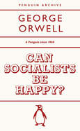 Can Socialists Be Happy?