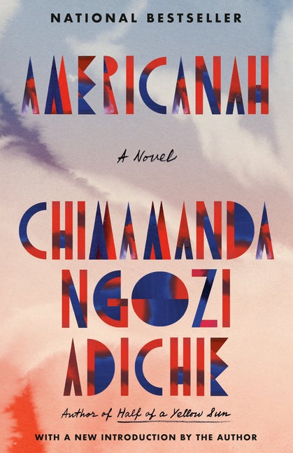 Item #752 Americanah. Chimamanda Ngozi Adichie