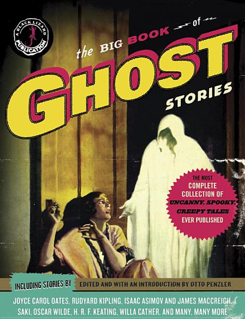 Item #1057 The Big Book of Ghost Stories. Otto Penzler