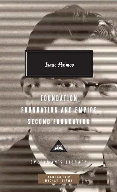 Item #1064 Foundation, Foundation and Empire, Second Foundation. Isaac Asimov