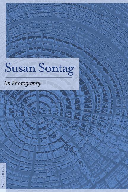 Item #298 On Photography. Susan Sontag