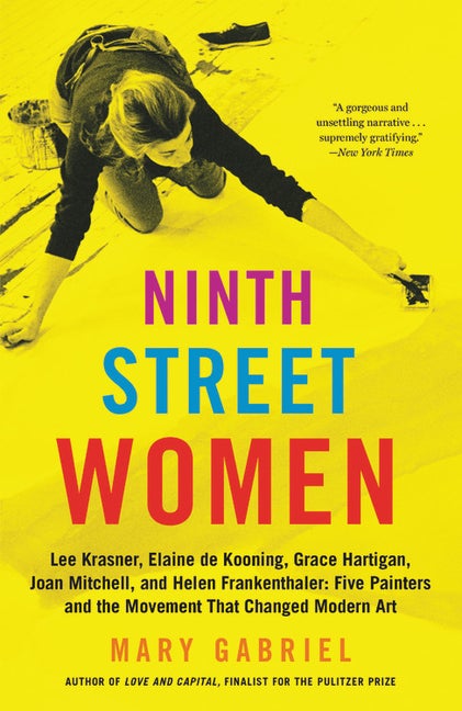 Item #2286 Ninth Street Women: Lee Krasner, Elaine de Kooning, Grace Hartigan, Joan Mitchell, and...