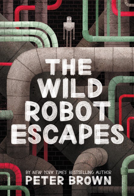 Item #23230 Wild Robot Escapes: Volume 2. Peter Brown