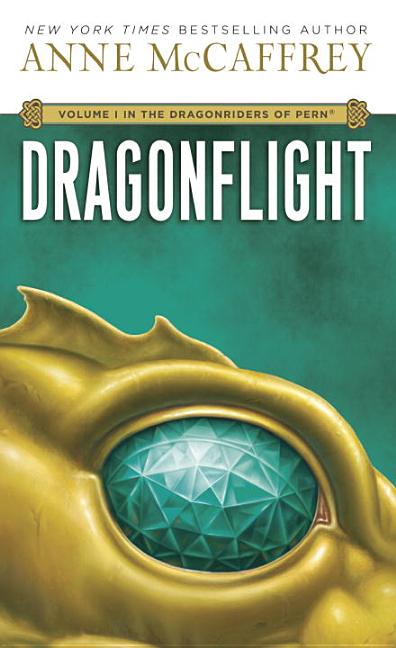Item #16878 Dragonflight (Dragonriders of Pern - Volume 1). Anne McCaffrey