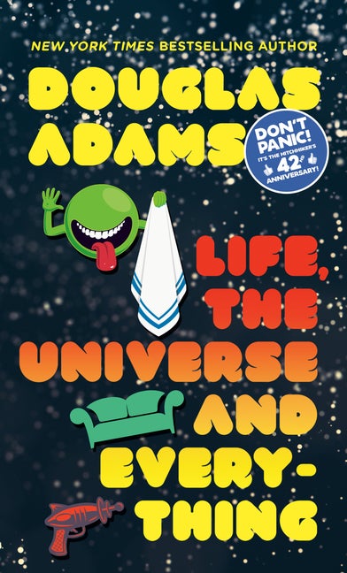 Item #961 Life, the Universe and Everything (Hitchhiker's Guide to the Galaxy). Douglas Adams