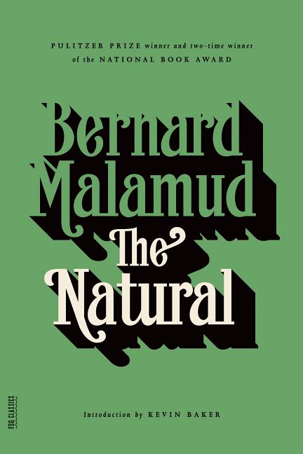 Item #1667 The Natural. Bernard Malamud