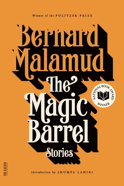 Item #507 The Magic Barrel: Stories. Bernard Malamud