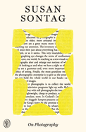 Item #23673 On Photography: Fsg 80th Anniversary Special Edition. Susan Sontag