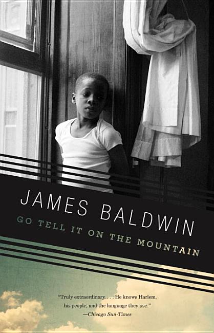 Item #16790 Go Tell It on the Mountain (Vintage International). James Baldwin