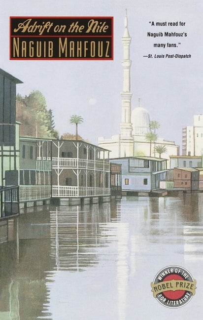 Adrift on the Nile. Naguib Mahfouz.