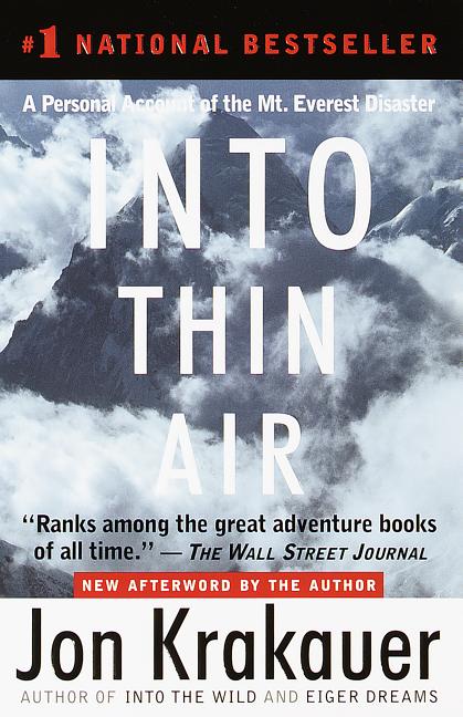 Item #738 Into Thin Air: A Personal Account of the Mt. Everest Disaster. Jon Krakauer