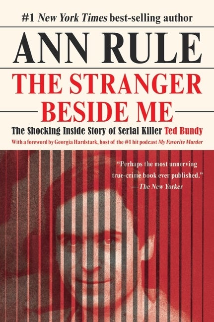 The Stranger Beside Me. Ann Rule.