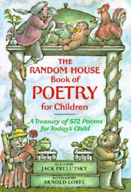 Random House Book of Poetry for Children
