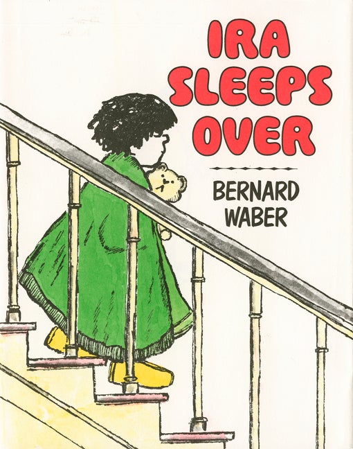 Item #1561 Ira Sleeps Over. Bernard Waber