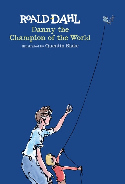 Item #1241 Danny the Champion of the World. Roald Dahl