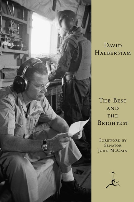 Item #1012 The Best and the Brightest. David Halberstam