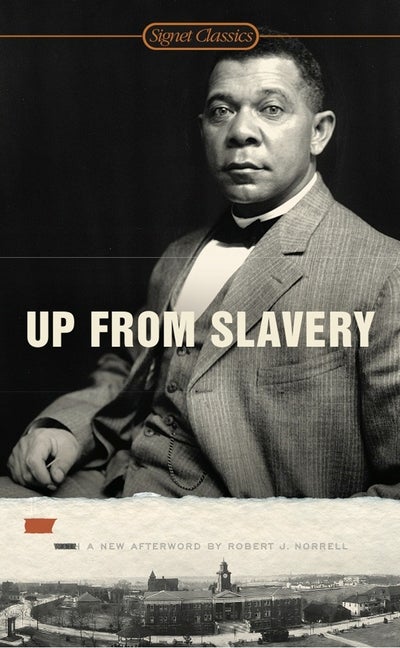 Item #1169 Up From Slavery. Booker T. Washington